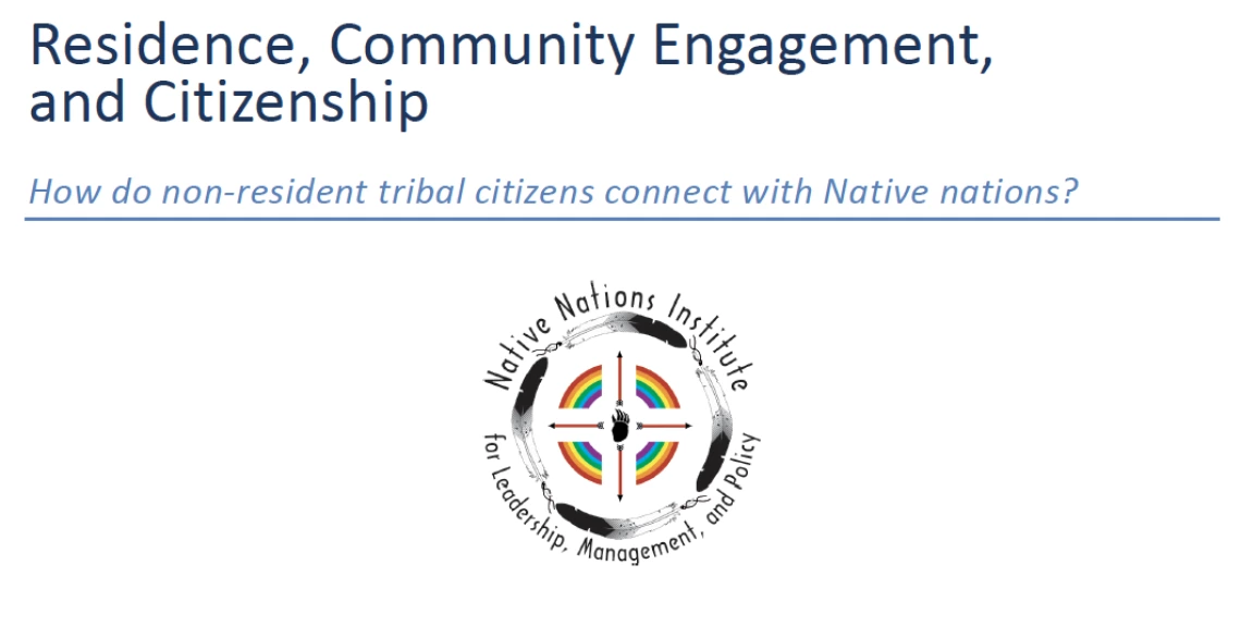 Residence, Community Engagement, and Citizenship of Non-Resident Tribal Citizens