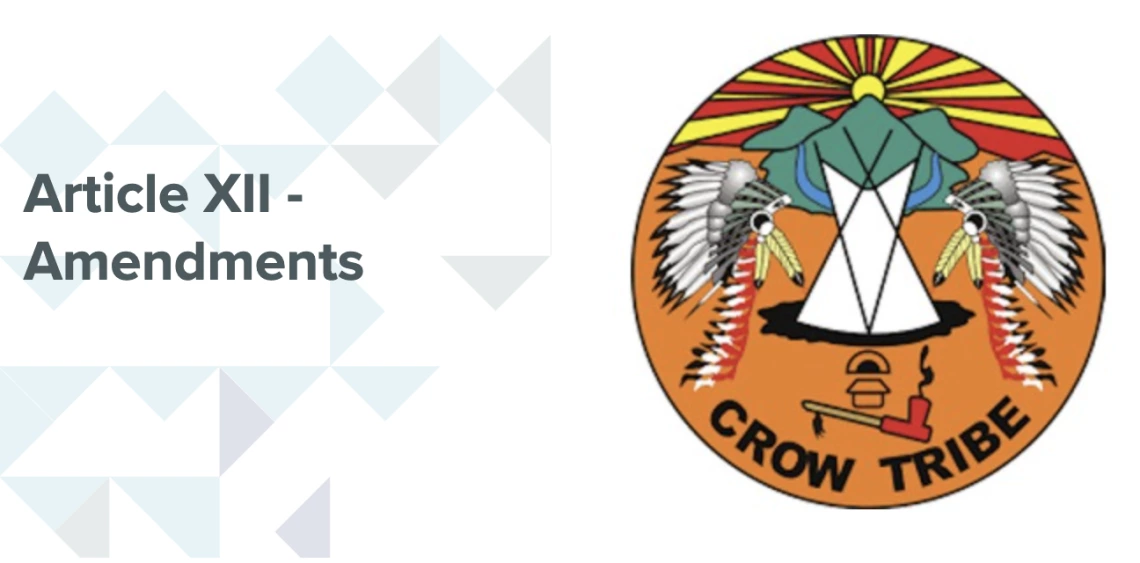 Crow Tribe: Amendments Excerpt