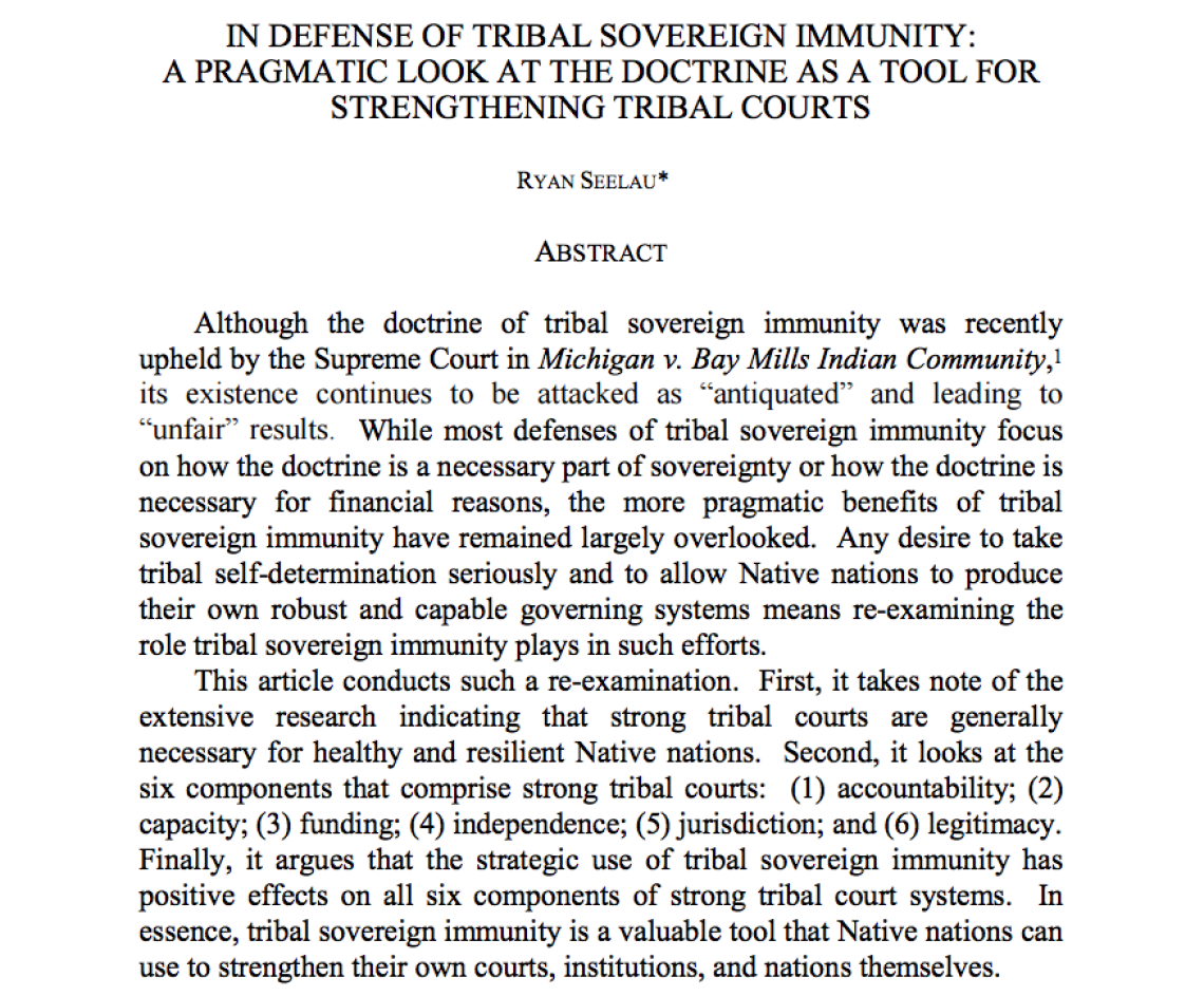 In Defense of Tribal Sovereign Immunity: A Pragmatic Look at the Doctrine as a Tool for Strengthening Tribal Courts