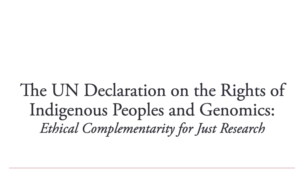 The-UN-Declaration-on-the-Rights-of-Indigenous-Peoples-and-Genomics_Ethical-Complementarity-for-Just-Research